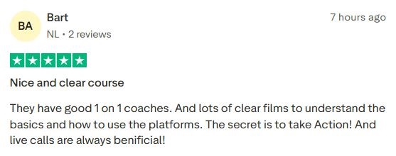 Praised the clear course, supportive 1-on-1 coaching, and valuable live calls that encourage action