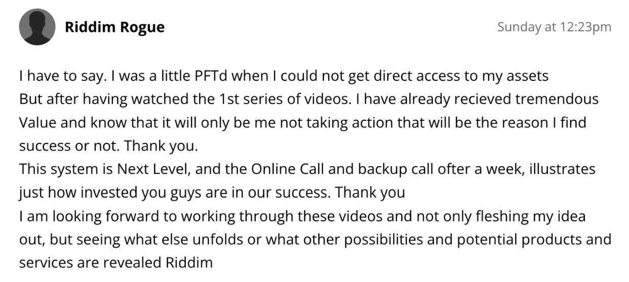 Client found huge value in training and calls.