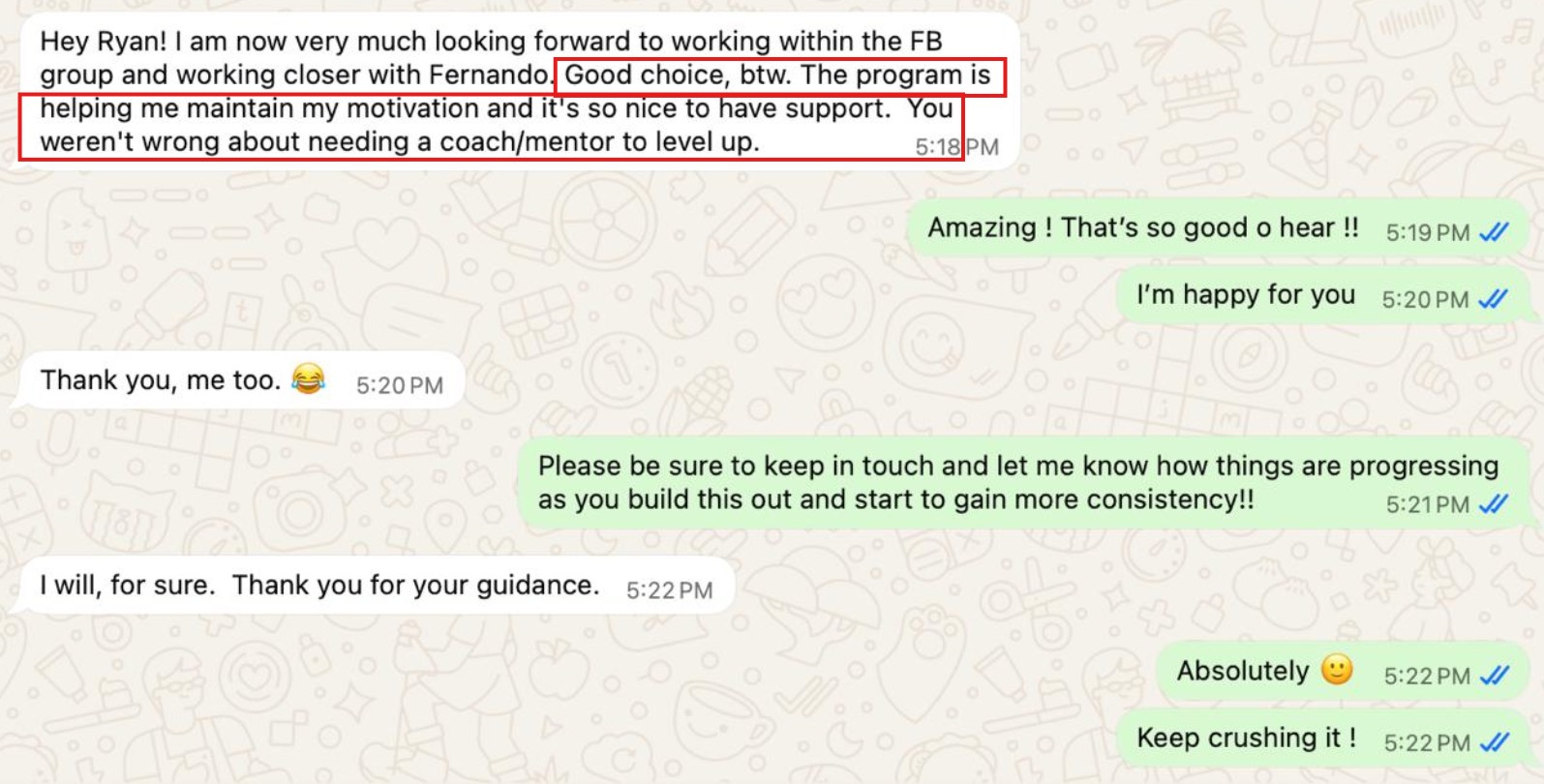 Feeling motivated and supported in the program.