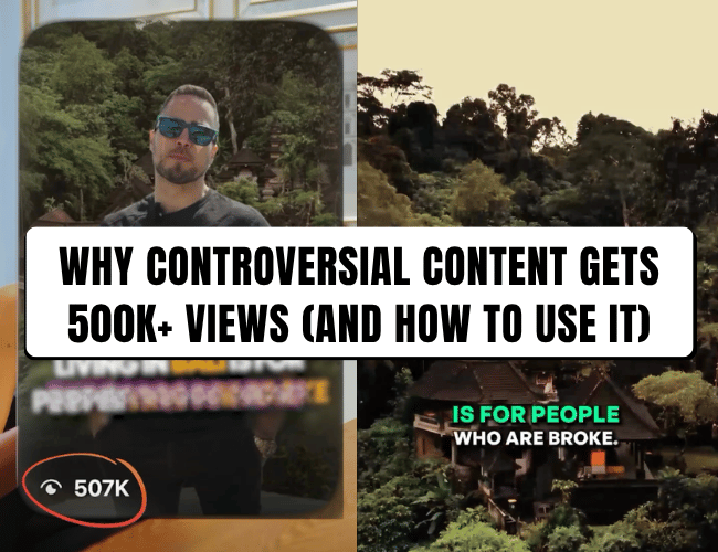 Why Controversial Content Gets 500K+ Views (And How to Use It)