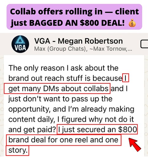 Client gets frequent collab offers and just landed an $800 brand deal.