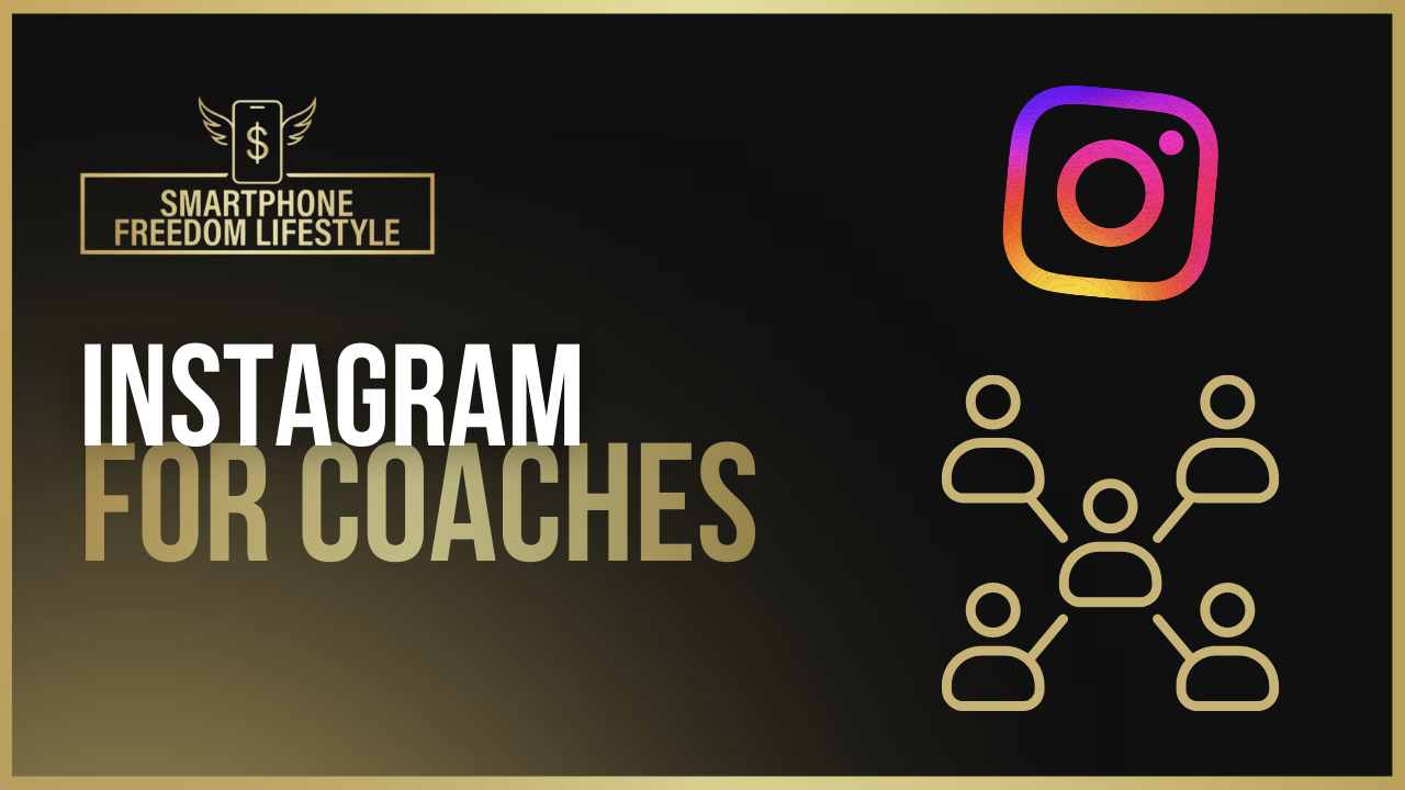 Instagram for Coaches: How to Get Clients in 2026