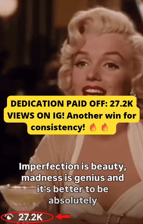 Client's dedication paid off with a viral 27.2K-view IG Reel.