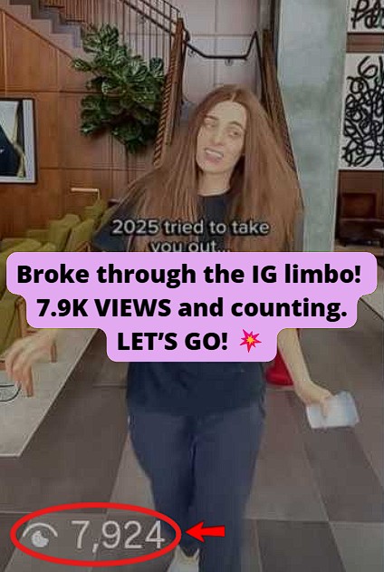 Broke out of IG limbo and successfully achieved 7.9k views.