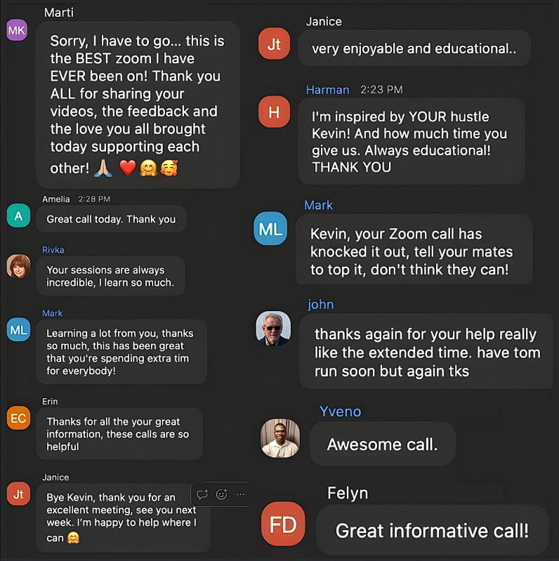 Multiple clients express strong appreciation for Kevin’s call.