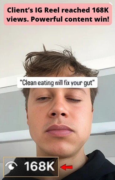 IG reel generated 168K views!