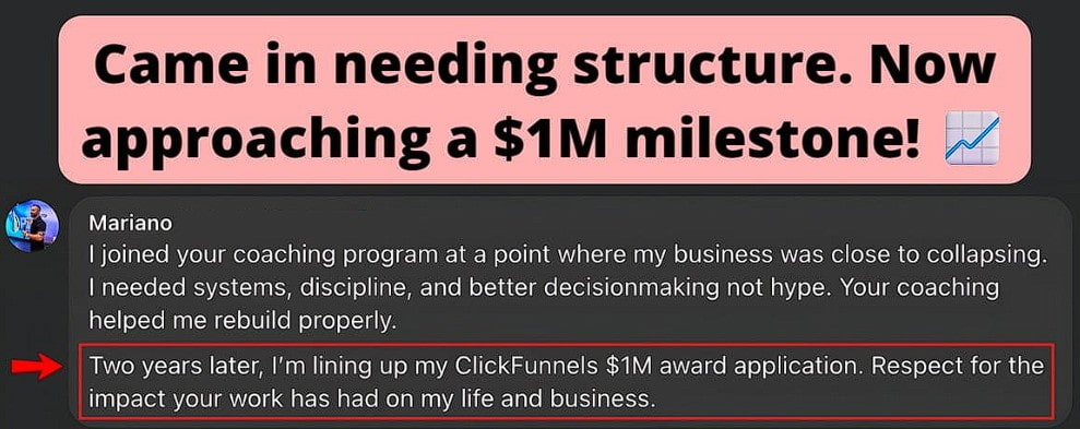 Alumnus now lining up his ClickFunnels $1M award application two years later.