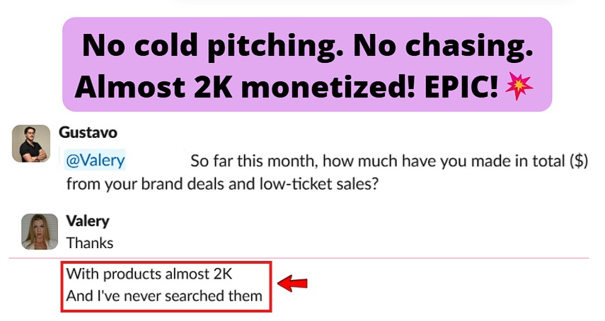 Client has made almost $2K so far this month from products without outbound searching.