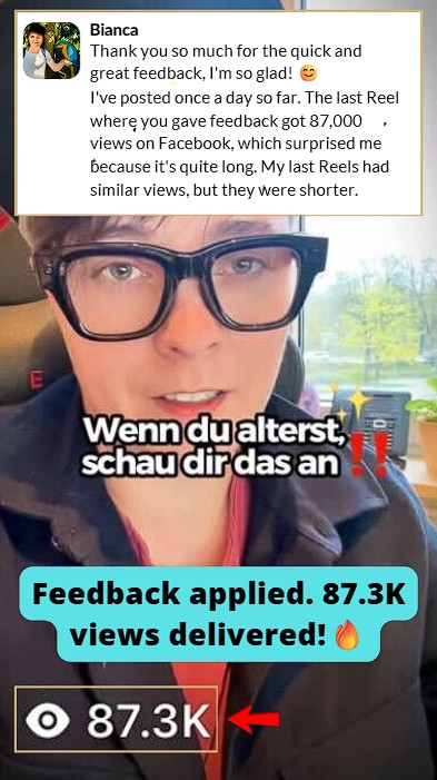 Reel got 87.3k views on FB after applying the feedback and posting once a day.
