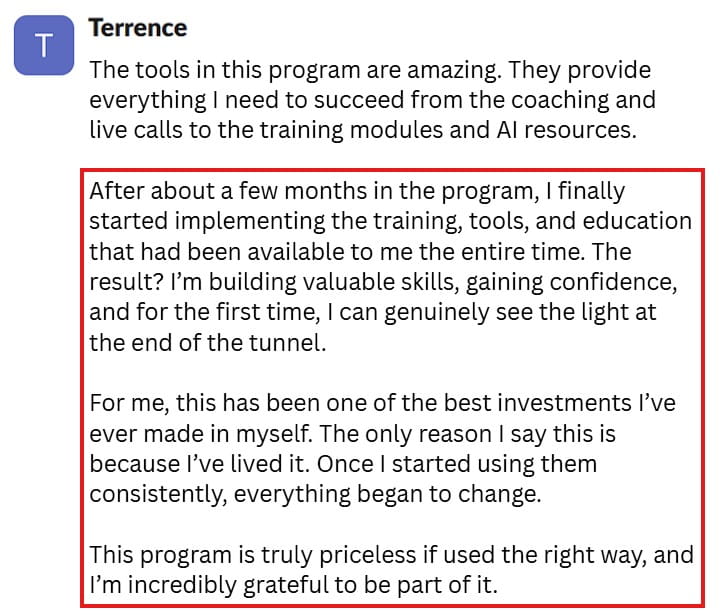 Says the program’s coaching, AI tools, and training transformed his progress once he consistently implemented them