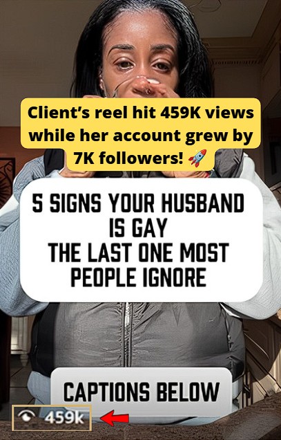 Client had a Reel reach 459K views and gained 7K new followers this month